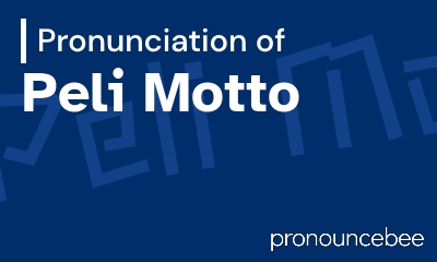 how to pronounce peli-motto feature image