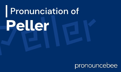 how to pronounce peller feature image
