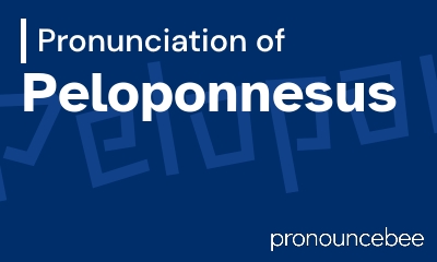 how to pronounce peloponnesus feature image