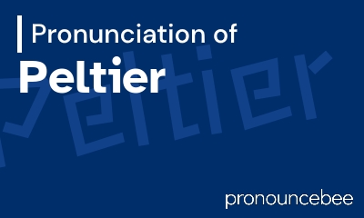 how to pronounce peltier feature image