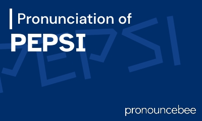 how to pronounce pepsi feature image