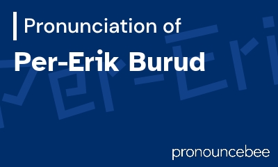 how to pronounce per-erik-burud feature image