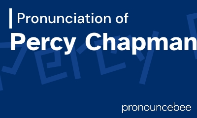 how to pronounce percy-chapman feature image