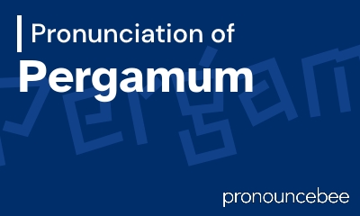 how to pronounce pergamum feature image