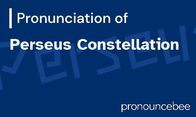 how to pronounce perseus-constellation feature image