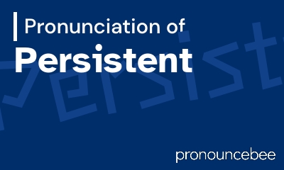 how to pronounce persistent feature image
