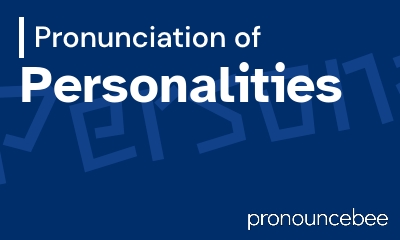 how to pronounce personalities feature image
