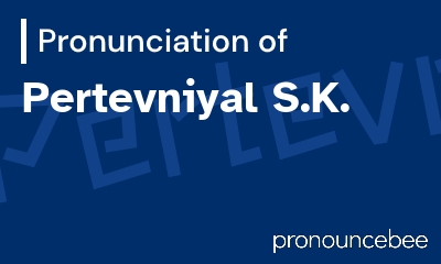 how to pronounce pertevniyal-s-k feature image