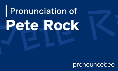 how to pronounce pete-rock feature image