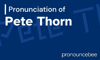 how to pronounce pete-thorn feature image