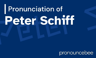 how to pronounce peter-schiff feature image