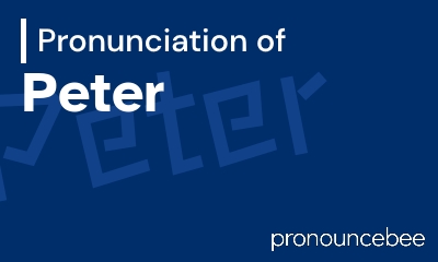 how to pronounce peter feature image