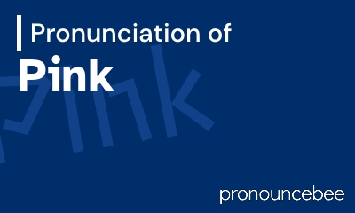 how to pronounce pink feature image