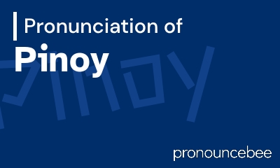 how to pronounce pinoy feature image
