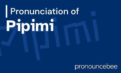 how to pronounce pipimi feature image