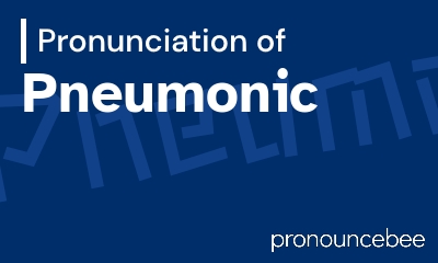how to pronounce pneumonic feature image