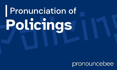 how to pronounce policings feature image