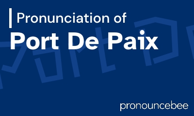 how to pronounce port-de-paix feature image