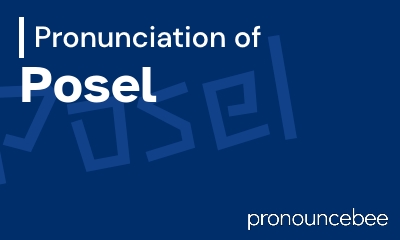 how to pronounce posel feature image