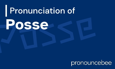 how to pronounce posse feature image