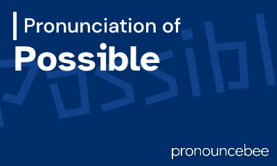 how to pronounce possible feature image