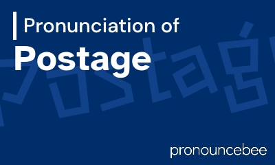 how to pronounce postage feature image