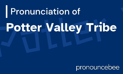 how to pronounce potter-valley-tribe feature image