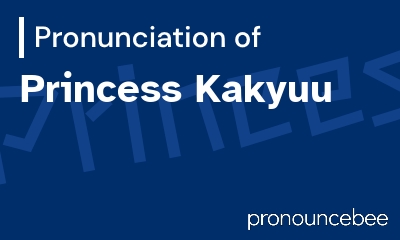how to pronounce princess-kakyuu feature image