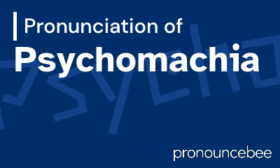 how to pronounce psychomachia feature image
