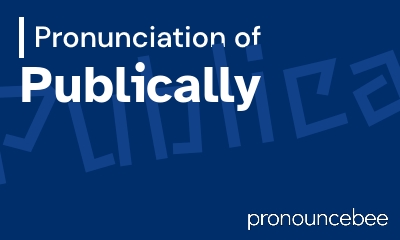 how to pronounce publically feature image