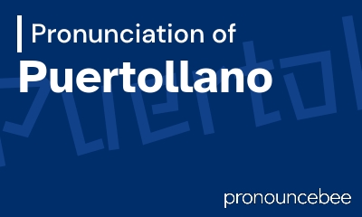 how to pronounce puertollano feature image