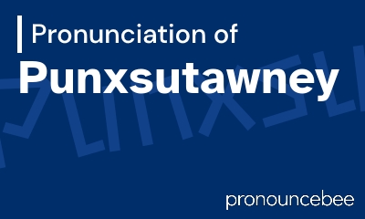 how to pronounce punxsutawney feature image