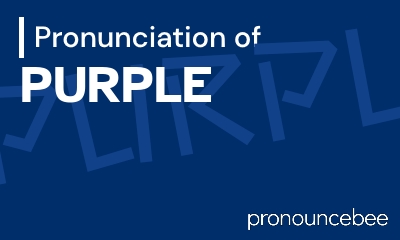 how to pronounce purple feature image