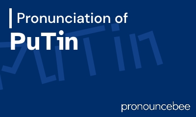 how to pronounce putin feature image
