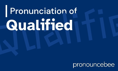how to pronounce qualified feature image