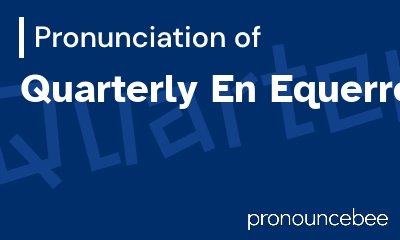 how to pronounce quarterly-en-equerre feature image