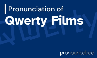 how to pronounce qwerty-films feature image
