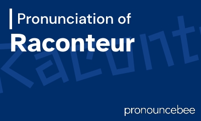 how to pronounce raconteur feature image