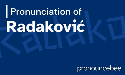 how to pronounce radakovi feature image
