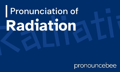 how to pronounce radiation feature image