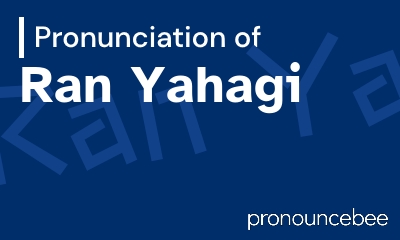 how to pronounce ran-yahagi feature image