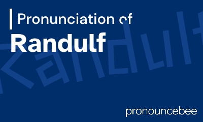 how to pronounce randulf feature image