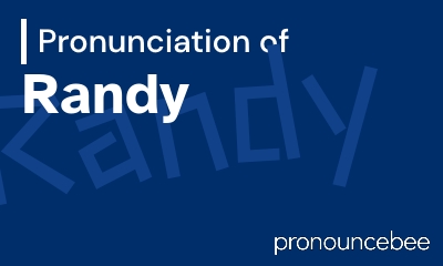 how to pronounce randy feature image