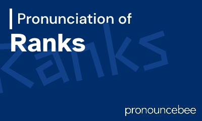 how to pronounce ranks feature image