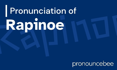 how to pronounce rapinoe feature image