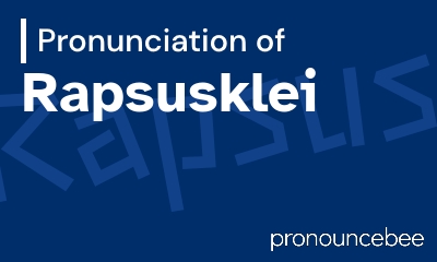 how to pronounce rapsusklei feature image