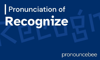 how to pronounce recognize feature image