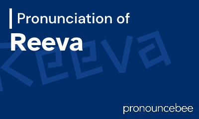 how to pronounce reeva feature image