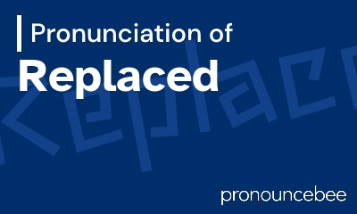 how to pronounce replaced feature image