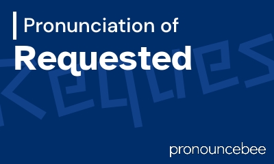 how to pronounce requested feature image